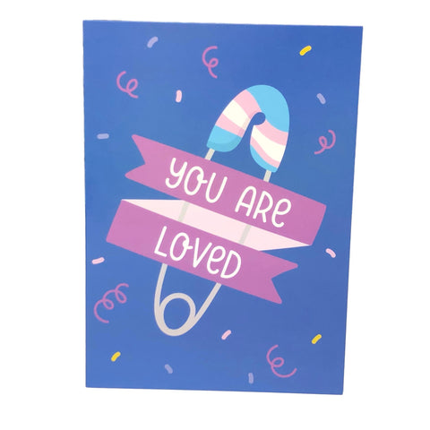 You Are Loved Trans Transgender Pride LGTBQ Greetings Card 7” x 5”