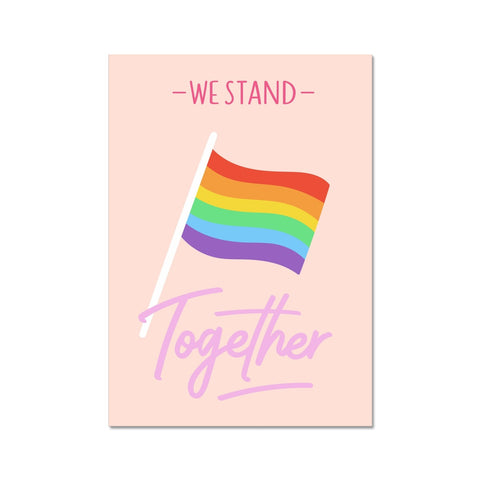 We Stand Together Fine Art Print