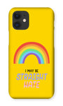 I May Be Straight But I Don't Hate LGBTQ Premium iPhone Snap Case