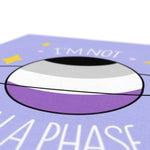 I'm Not In A Phase Asexual Pride Canvas
