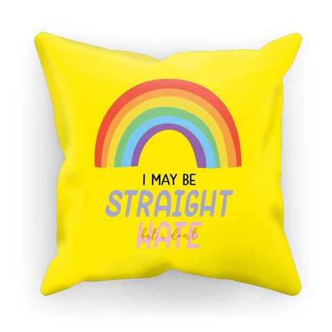 I May Be Straight But I Don't Hate Yellow Soft Faux Suede Cushion